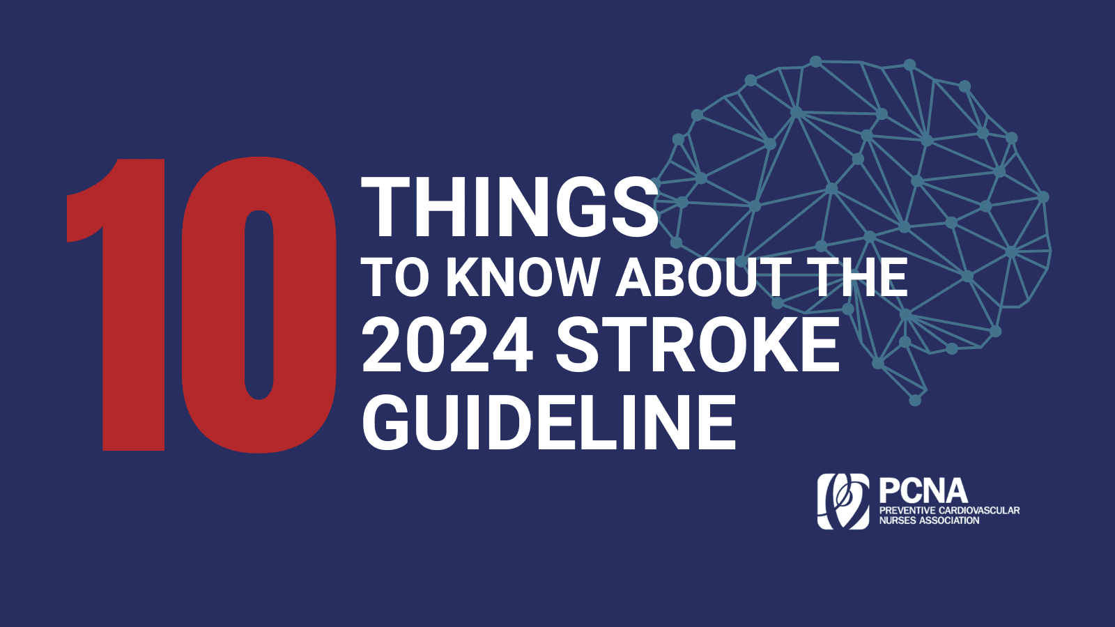 Things to know about the 2024 Stroke Guideline